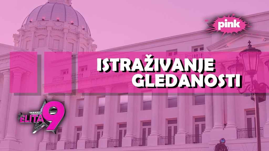 Superfinale rijalitija Elita 9 donelo rekordnu gledanost za televiziju Pink – superfinale Elita 9