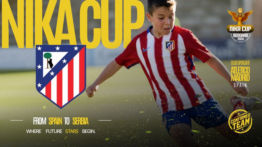 Atletiko Madrid dolazi u Beograd: NIKA CUP 2026 okuplja mlade fudbalere iz Evrope