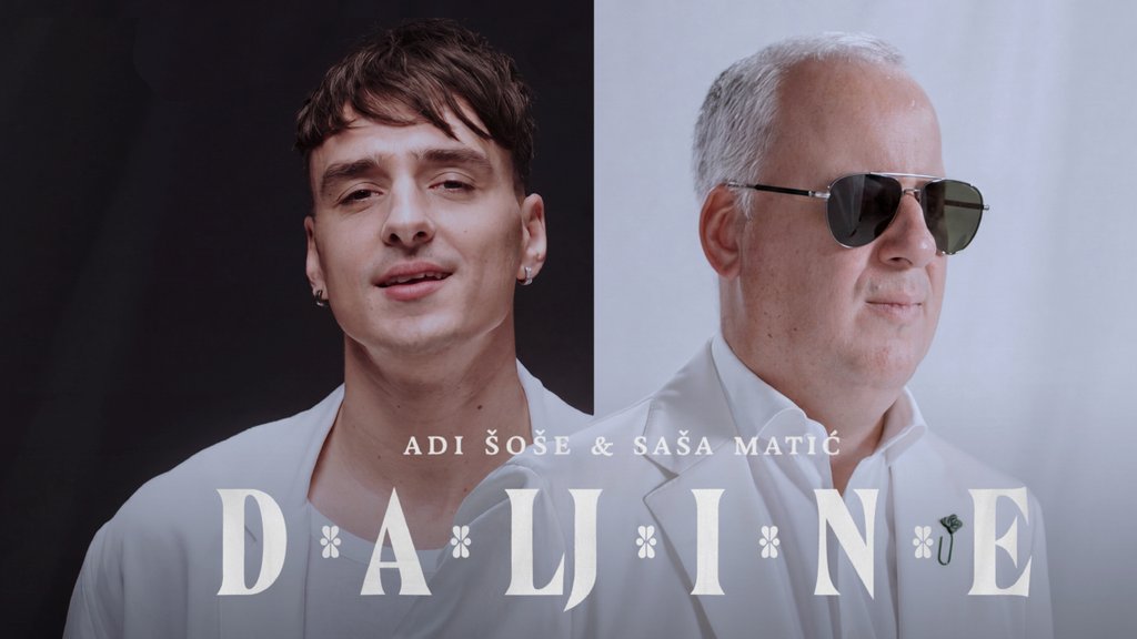 SARADNJA KOJU SU OBOJICA DUGO ŽELELI: Saša Matić i Adi Šoše predstavili duet 'Daljine' (FOTO) (VIDEO) – duet Daljine