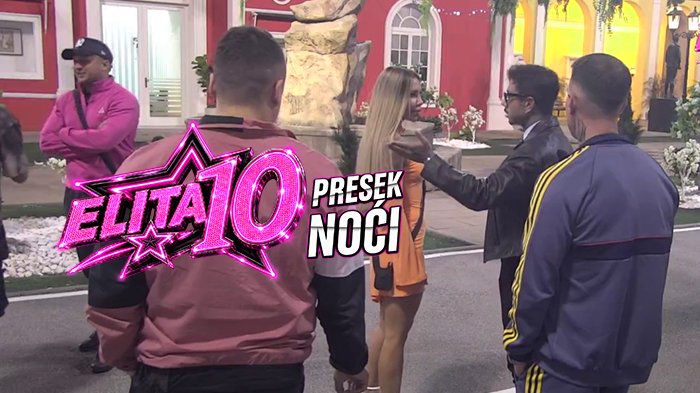 ŽESTOKE NOMINACIJE U ELITI 10: Učesnici otvoreno o odnosu Aneli Ahmić i Filipa Đukića, Car izneo svoj stav (FOTO) (VIDEO)