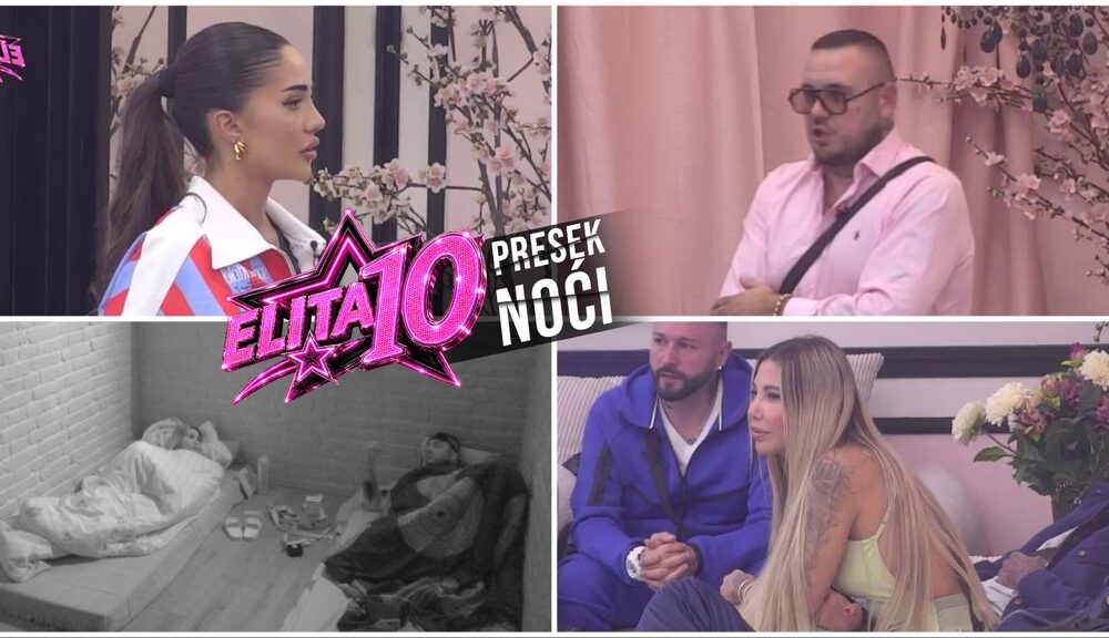 NAPETA NOĆ U ELITI 10: Anđela Đuričić i Filip Car otvorili dušu pred svima, a razgovor sa Aneli promenio tok večeri (VIDEO) – Pitanja gledalaca