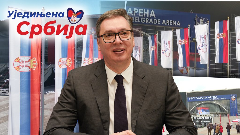 Skup liste Aleksandar Vučić - Ujedinjena Srbija počinje u Beogradskoj areni