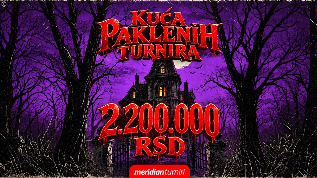 Kuća paklenih turnira: Kako da osvojiš deo fonda od 2.200.000 dinara ovog oktobra