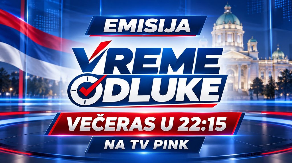 Specijalna emisija 'Vreme odluke' na TV Pink večeras u 22:15 – emisija Vreme odluke